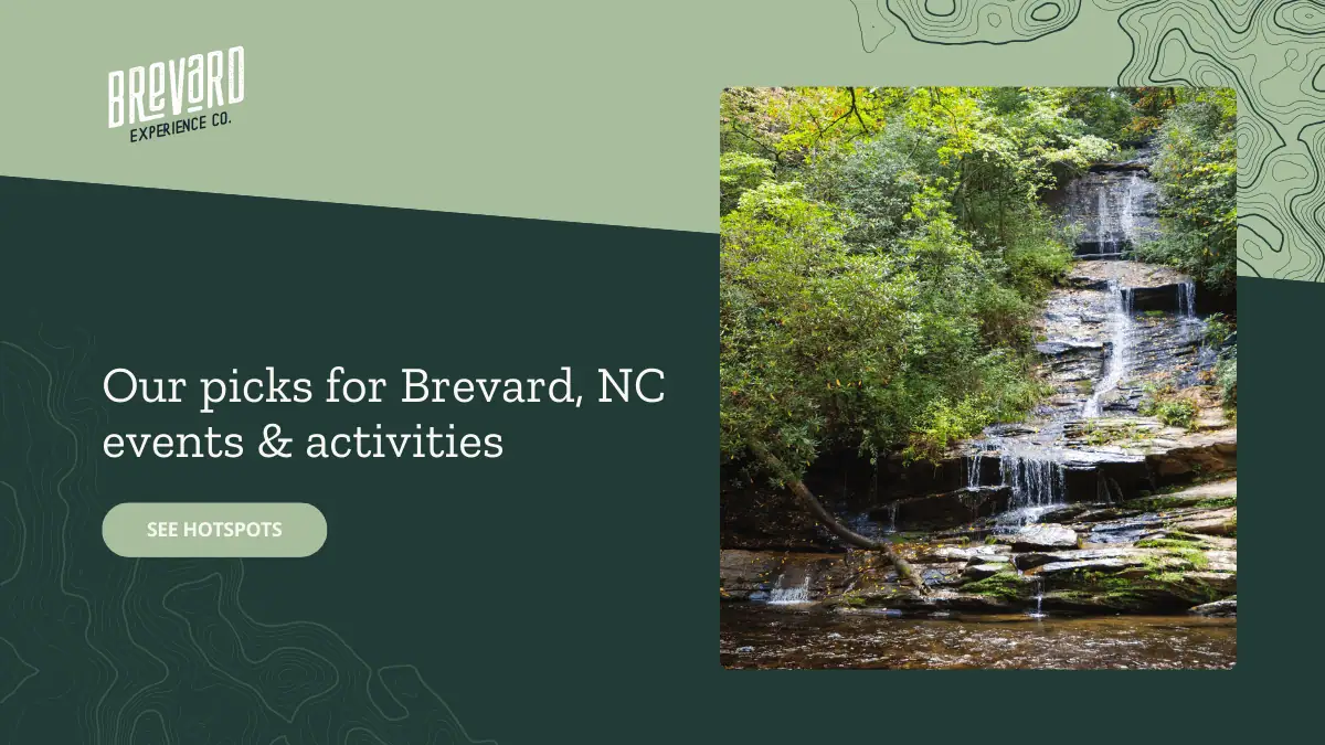 Things to Do in Brevard NC | A Local's Seasonal Guide
